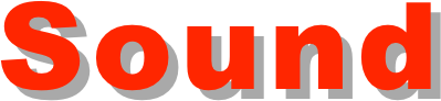 Sound